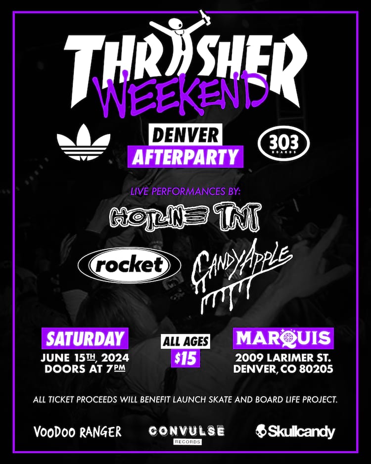 Thrasher Weekend Denver Flyer 1500