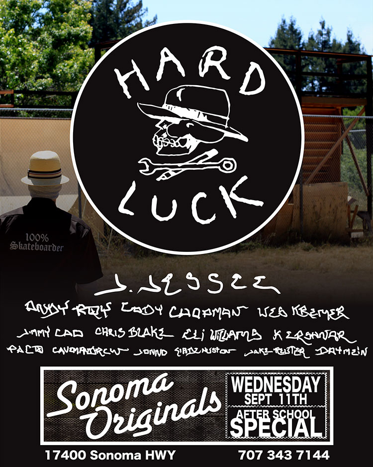 Hardluck Sonoma