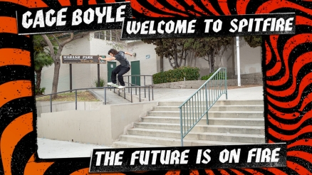 Gage Boyle&#039;s &quot;Welcome to Spitfire&quot; Part