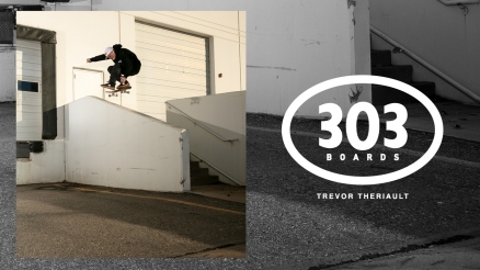 Trevor Theriault&#039;s &quot;TBAG&quot; part for 303 Boards