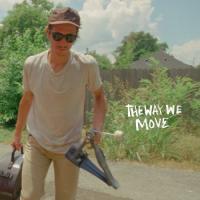 Leo Romero &quot;The Way We Move&quot; Video