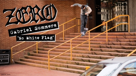 Gabriel Summers "No White Flag" Zero Part