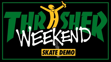 Thrasher Weekend Austin Announcement