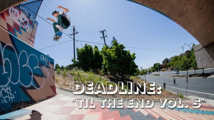 Deadline: Santa Cruz Til the End Vol. 5