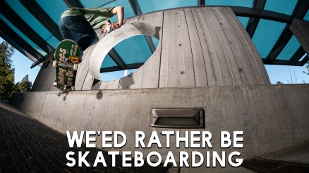 Satori Wheels' "We'ed Rather Be Skateboarding" Promo